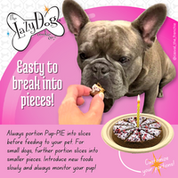 The Original Pup-PIE® Happy Birthday for a Darling Girl - Pie Shaped Treat for Dogs!