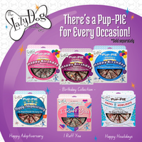 The Original Pup-PIE® Happy Birthday for a Special Dog - Pie Shaped Treat for Dogs!