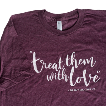 Treat them with Love T-Shirt