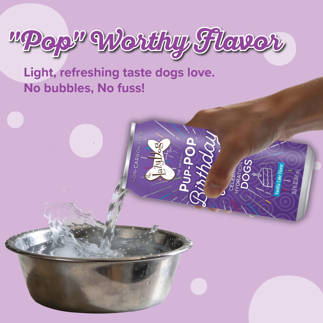 Pup-POP® Birthday Water Vanilla Cake Flavor