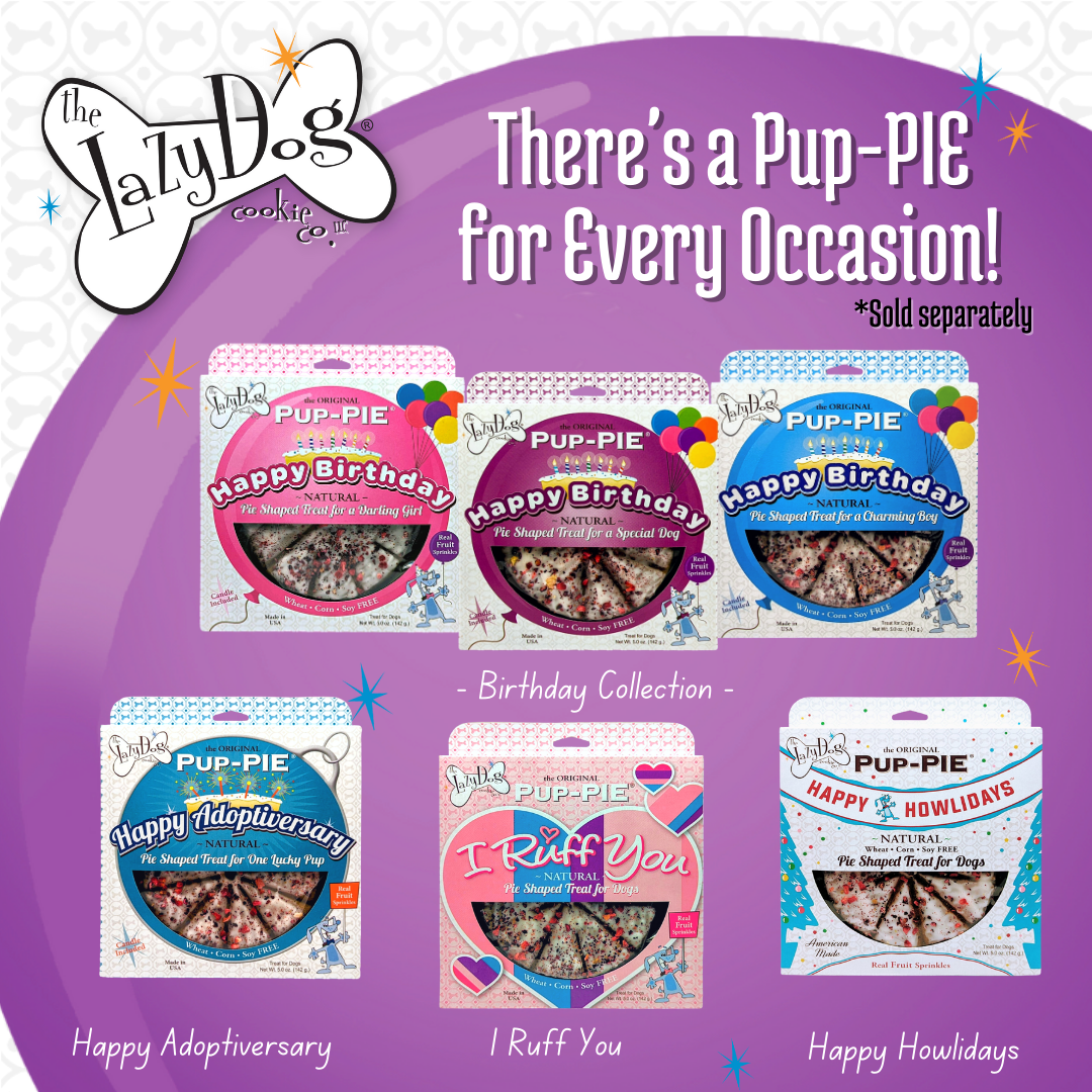 The Original Pup PIE Happy Birthday for a Special Dog The Lazy