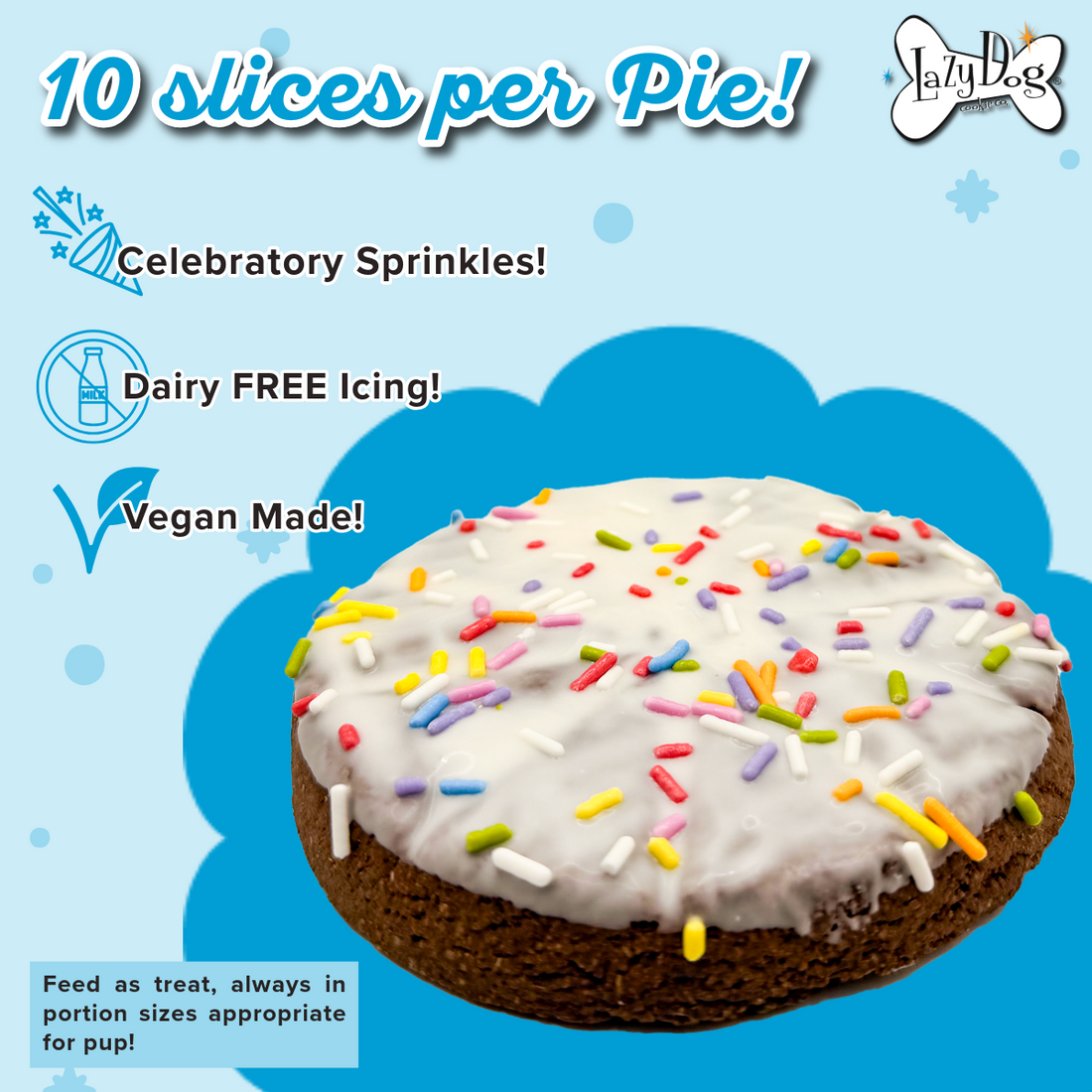 The Original Pup-PIE® Happy Birthday for a Charming Dog - Pie Shaped Treat for Dogs!
